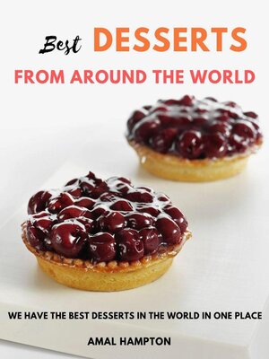 cover image of Best Desserts from Around the World